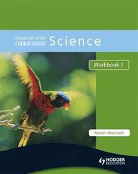 bokomslag International Science Workbook 1workbook 1