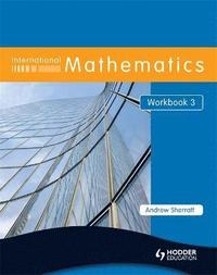 bokomslag International Mathematics Workbook 3