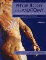 bokomslag Physiology and Anatomy for Nurses and Healthcare Practitioners