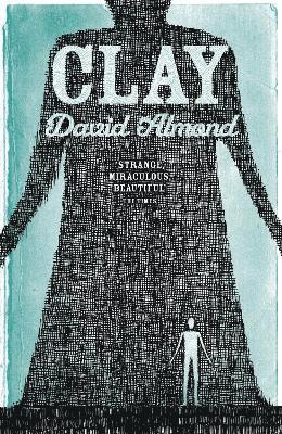 David Almond - Clay, Häftad