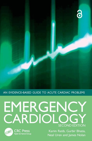 Karim Ratib, Gurbir Bhatia, Neal Uren, James Nolan - Emergency Cardiology, Häftad