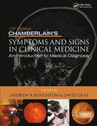 bokomslag Chamberlain's Symptoms and Signs in Clinical Medicine, An Introduction to Medical Diagnosis