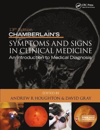 Chamberlain's Symptoms and Signs in Clinical Medicine, An Introduction to Medical Diagnosis 1