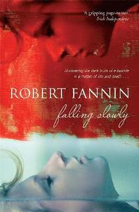 bokomslag Falling Slowly