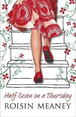 Roisin Meaney - Half Seven on a Thursday, Häftad