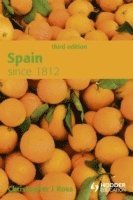 bokomslag Spain since 1812
