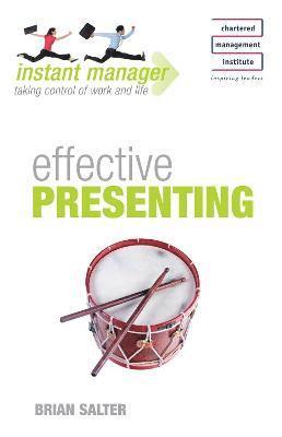 bokomslag Instant Manager: Effective Presenting