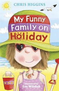 bokomslag My Funny Family On Holiday