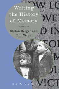 bokomslag Writing the History of Memory
