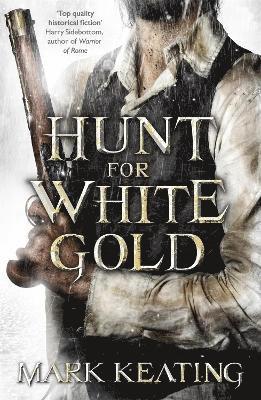 bokomslag Hunt for White Gold