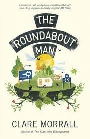 Clare Morrall - Roundabout Man, Häftad