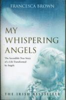 bokomslag My Whispering Angels