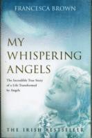 My Whispering Angels