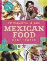 bokomslag Mexican Food Made Simple