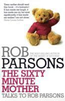 Sixty Minute Mother