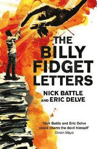 bokomslag The Billy Fidget Letters