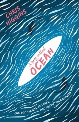 Chris Higgins - Higgins, C: Boy Called Ocean, Häftad