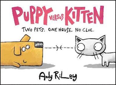 bokomslag Puppy Versus Kitten