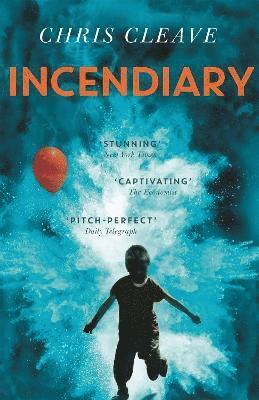 Chris Cleave - Incendiary, Häftad