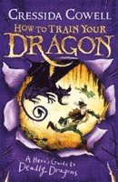 Cressida Cowell - How to Train Your Dragon: A Hero's Guide to Deadly Dragons, Häftad
