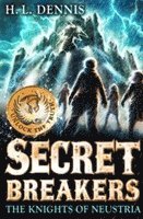 Secret Breakers: The Knights of Neustria 1