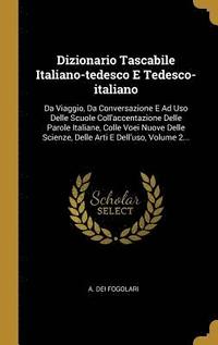 bokomslag Dizionario Tascabile Italiano-Tedesco E Tedesco-Italiano