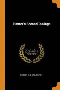 bokomslag Baxter's Second Innings