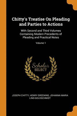 bokomslag Chitty's Treatise On Pleading and Parties to Actions