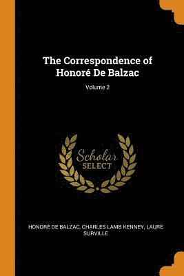 bokomslag The Correspondence of Honor De Balzac; Volume 2