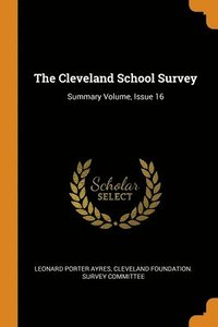 bokomslag The Cleveland School Survey
