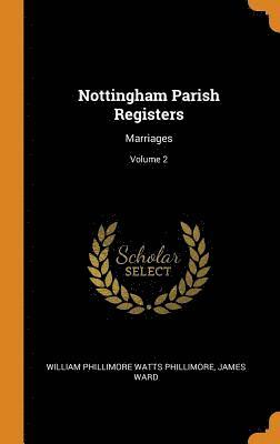 Nottingham Parish Registers 1