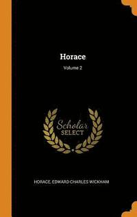 bokomslag Horace; Volume 2