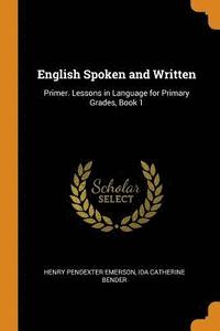 bokomslag English Spoken and Written
