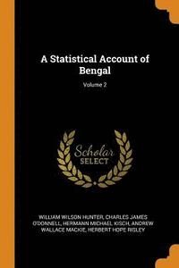 bokomslag A Statistical Account of Bengal; Volume 2