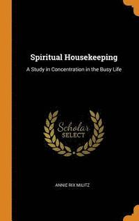 bokomslag Spiritual Housekeeping