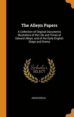 The Alleyn Papers 1