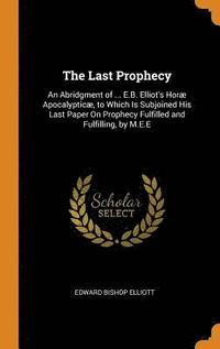 bokomslag The Last Prophecy