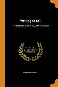 bokomslag Writing to Sell