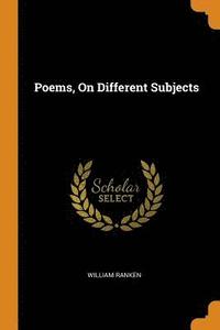 bokomslag Poems, On Different Subjects