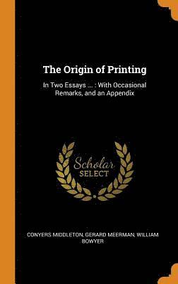 bokomslag The Origin of Printing