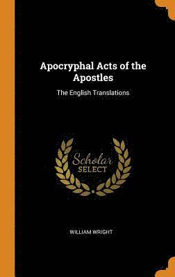 bokomslag Apocryphal Acts of the Apostles