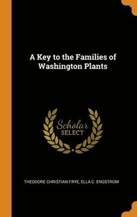bokomslag A Key to the Families of Washington Plants