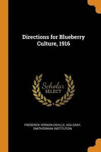 bokomslag Directions for Blueberry Culture, 1916