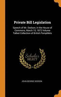 bokomslag Private Bill Legislation