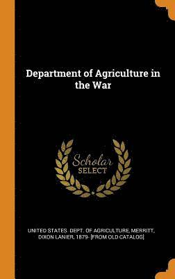 Department of Agriculture in the War 1