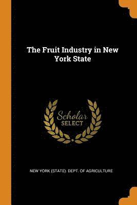 bokomslag Fruit Industry in New York State
