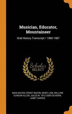 Musician, Educator, Mountaineer 1