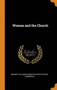 bokomslag Woman and the Church