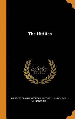 The Hittites 1