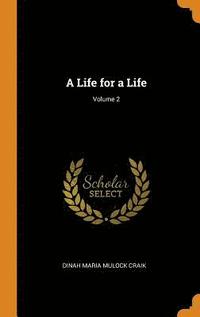 bokomslag A Life for a Life; Volume 2